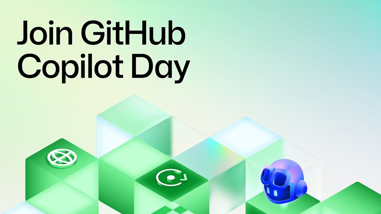 GitHub Copilot Day live: new releases, real workflows, and live coding