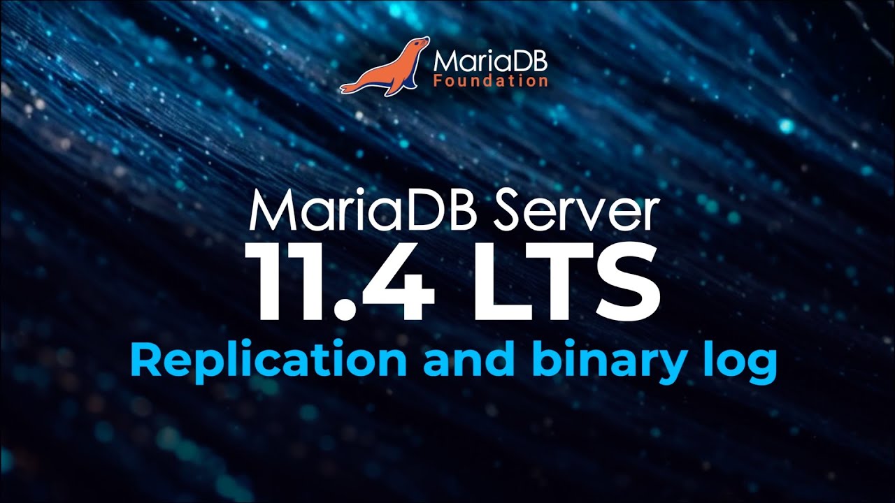 MariaDB 11 4 Replication and binary log