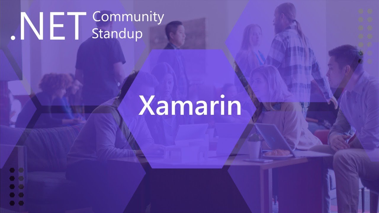 Xamarin: .NET Community Standup - April 2nd 2020 - Tooling Updates with Pierce