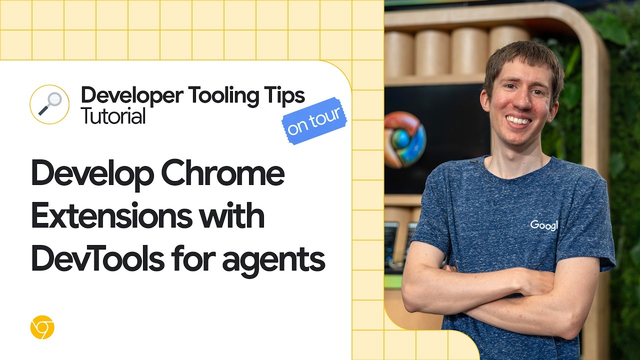 Develop Chrome Extensions with DevTools for agents