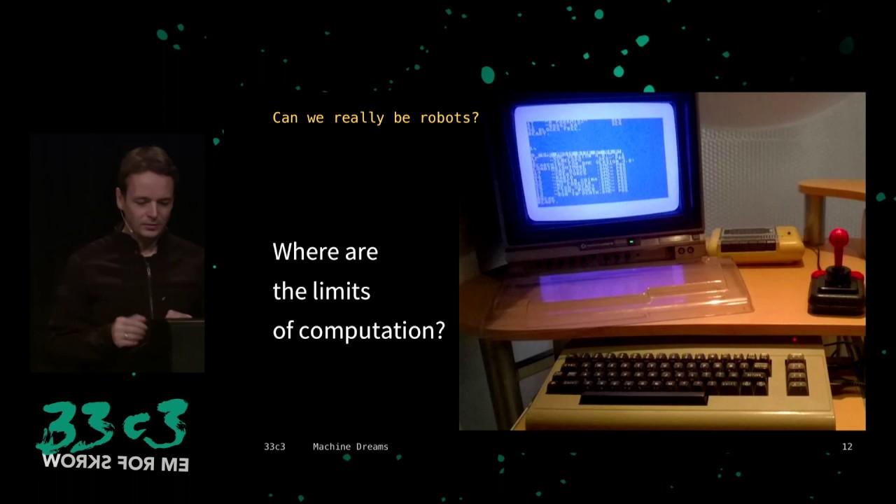 Machine Dreams (33c3)