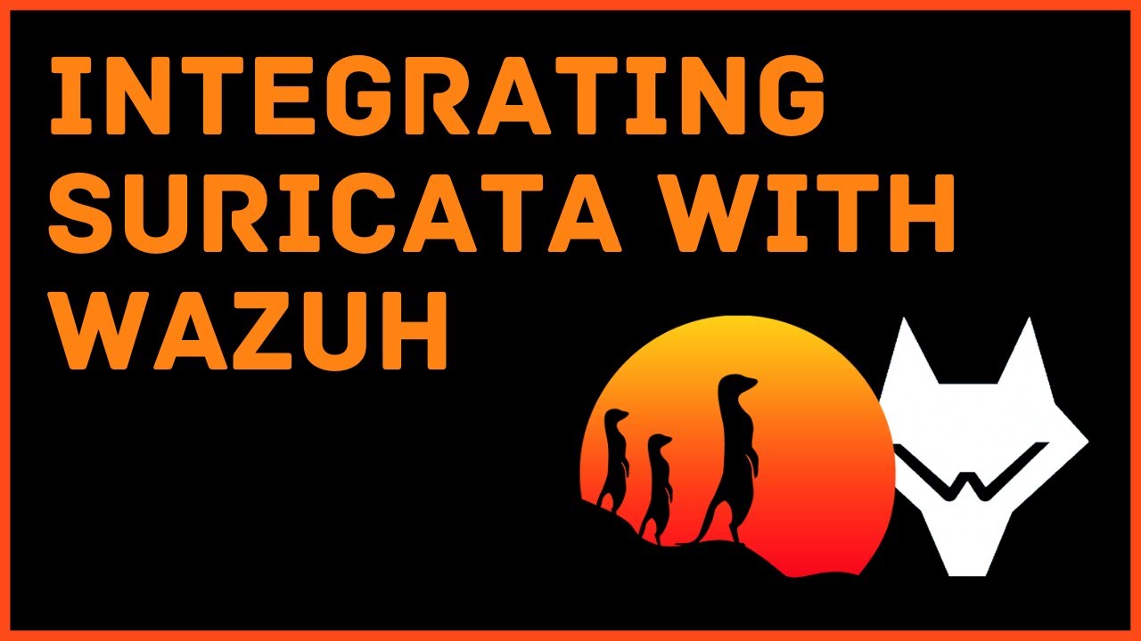 Integrating Suricata With Wazuh For Log Processing