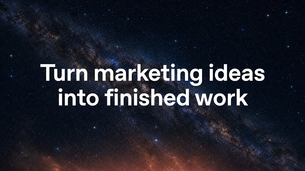 Use ChatGPT Work to turn marketing ideas into finished work