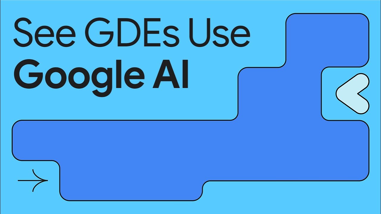Google Developer Experts build more with Google AI