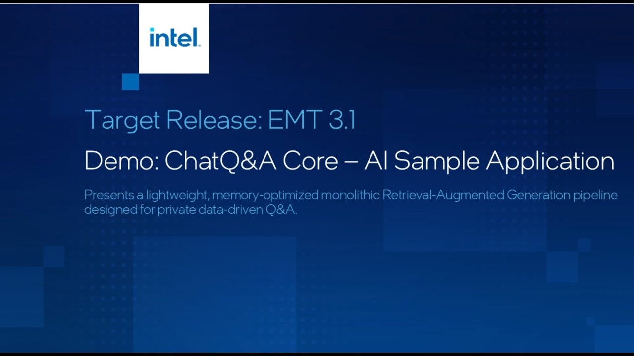 Demo of ChatQ&A Core | AI Sample Application | Intel Software