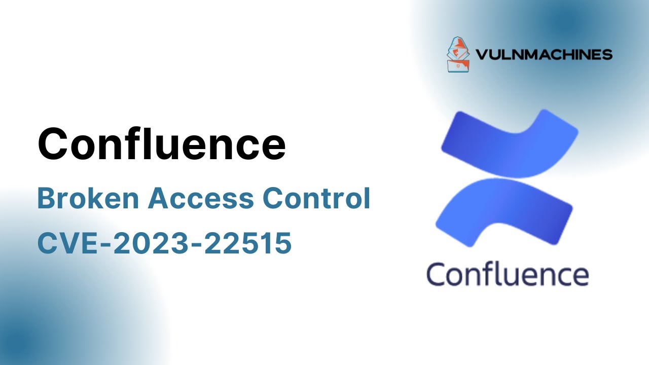 🚨 Exposing Vulnerabilities: Unraveling CVE-2023-22515 in Confluence! 🚨