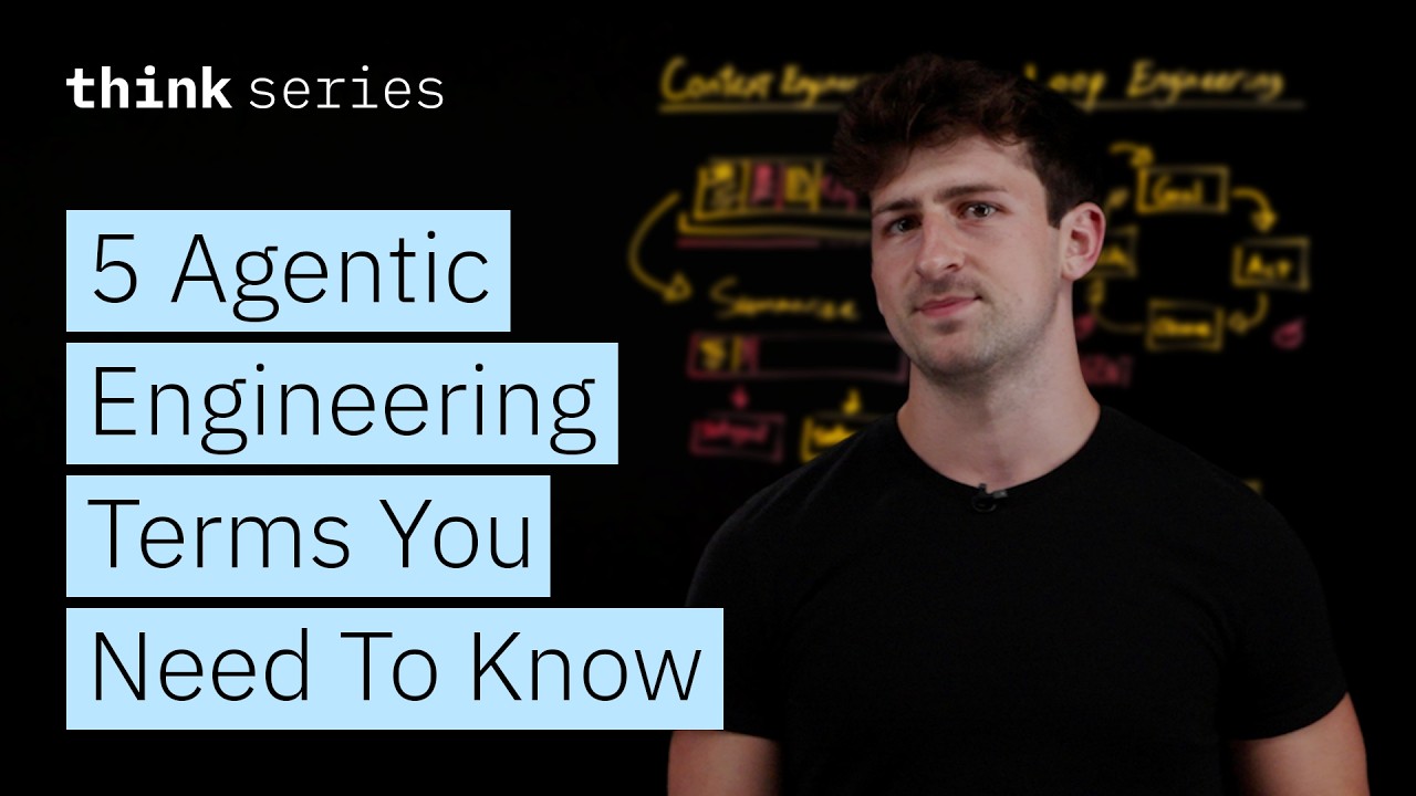 Agentic Engineering: 5 Terms Every AI Developer Should Know
