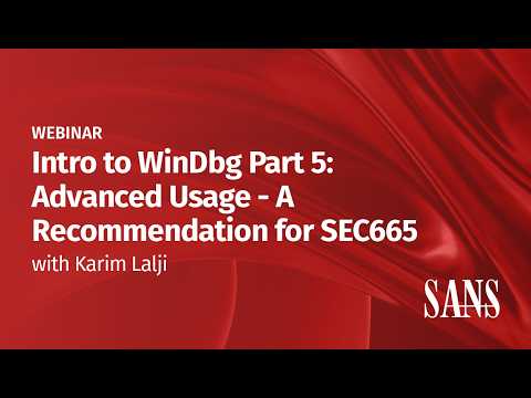 Intro WinDbg Part 5: Advanced Usage