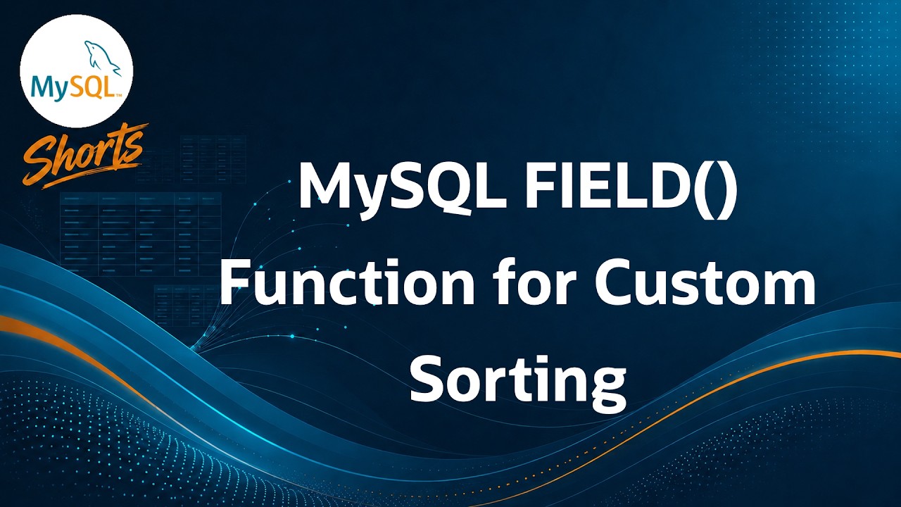 MySQL FIELD() Function for Custom Sorting