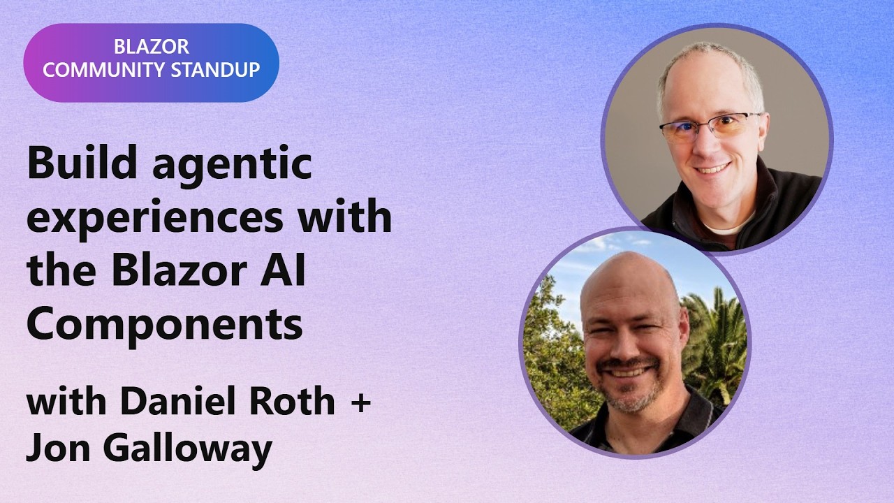Blazor Community Standup: Build agentic experiences with the Blazor AI Components