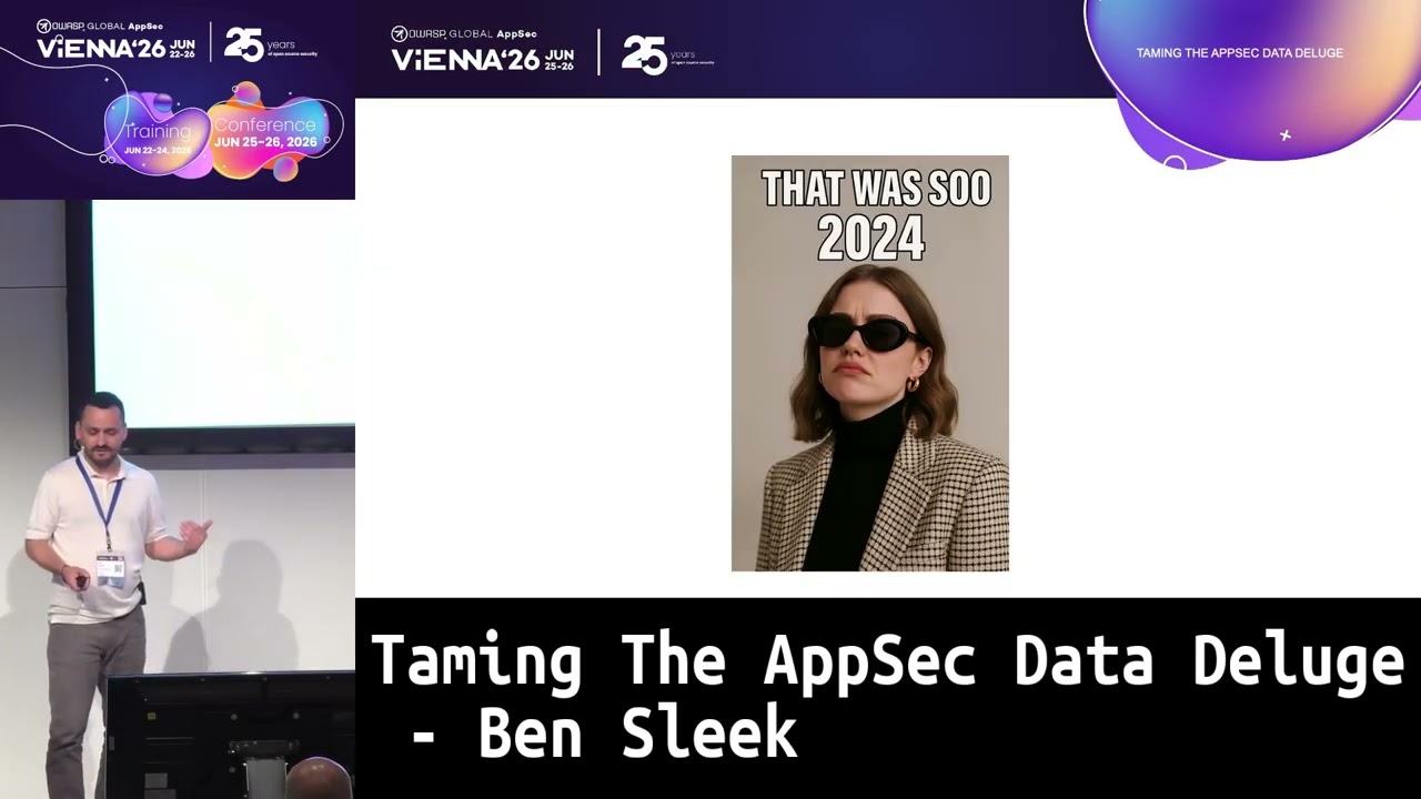 Taming The AppSec Data Deluge - Ben Sleek