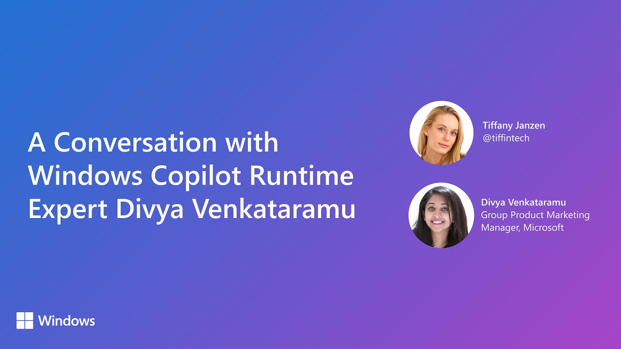 A Conversation with Windows Copilot Runtime Expert Divya Venkataramu