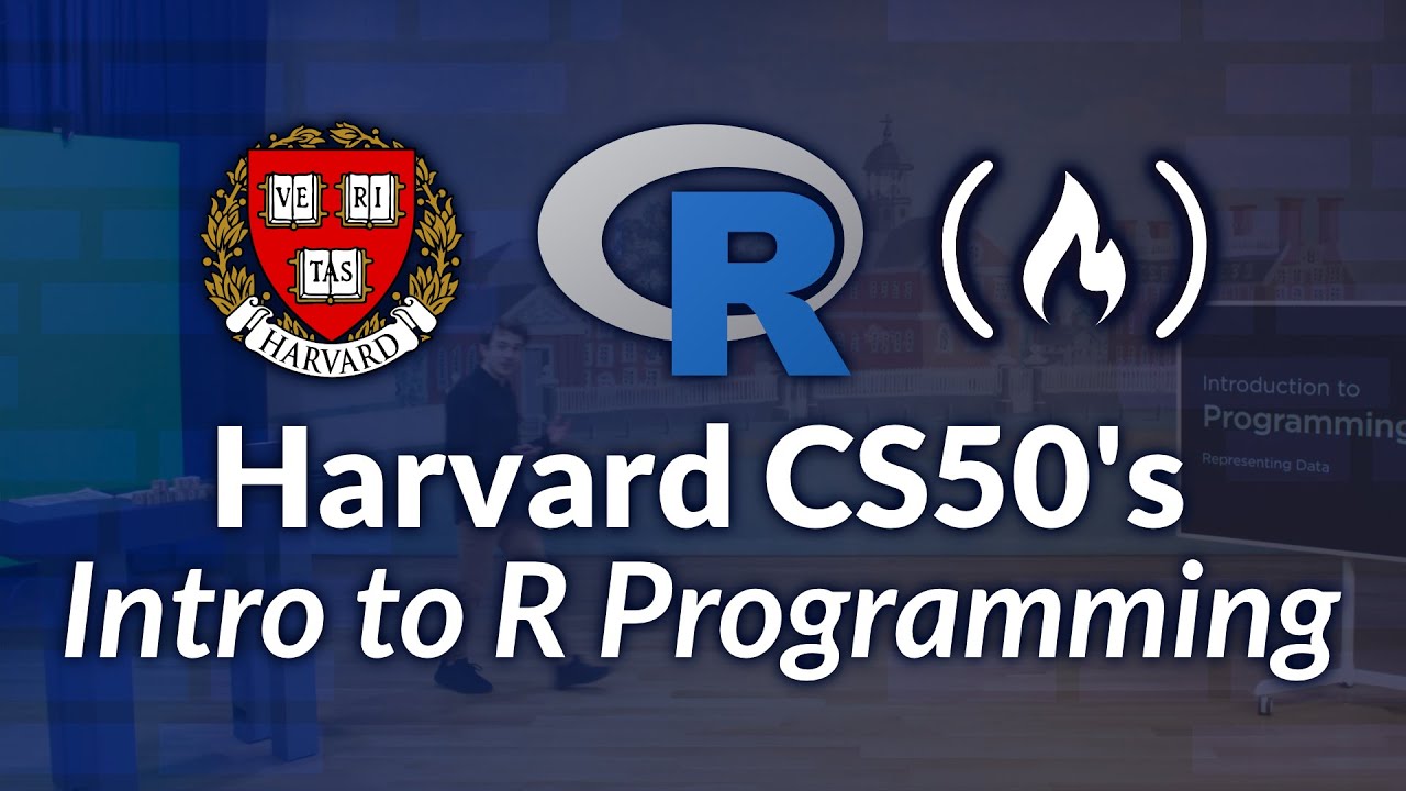 Harvard CS50’s Intro to R Programming – Full University Course