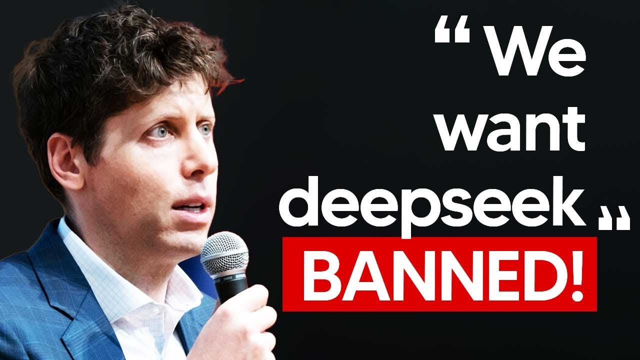OpenAI Want Deepseek BANNED!