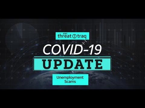 6/12/20 AT&T ThreatTraq COVID-19 Update: Unemployment Scams | AT&T ThreatTraq