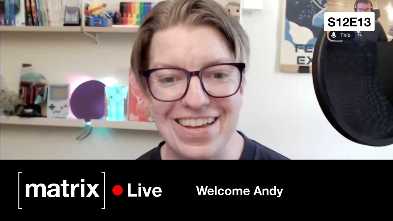 Matrix Live S12E14 – Andy is the new Thib