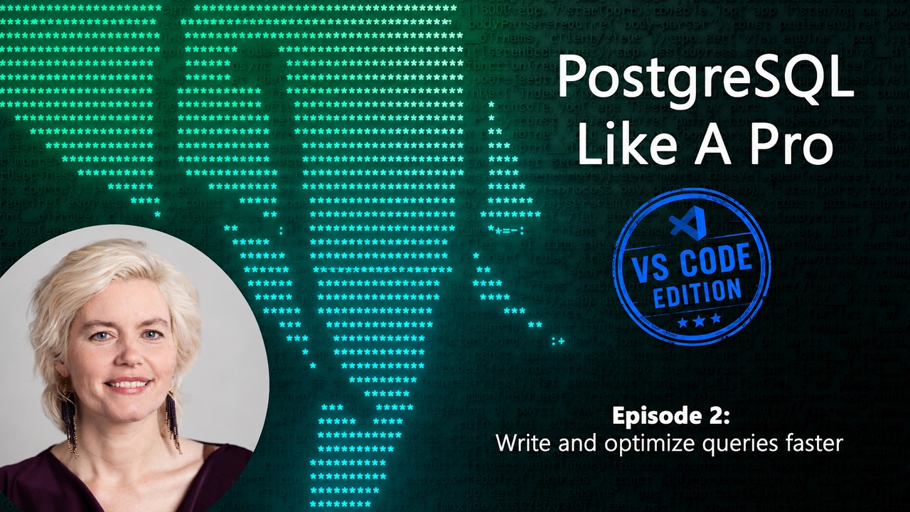 Write and Optimize PostgreSQL Queries Faster in VS Code with Copilot
