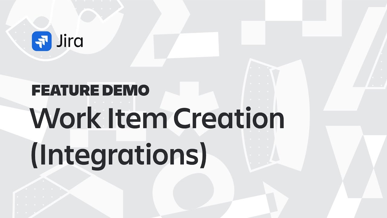 Jira Demo: Work Item Creation (Integrations)
