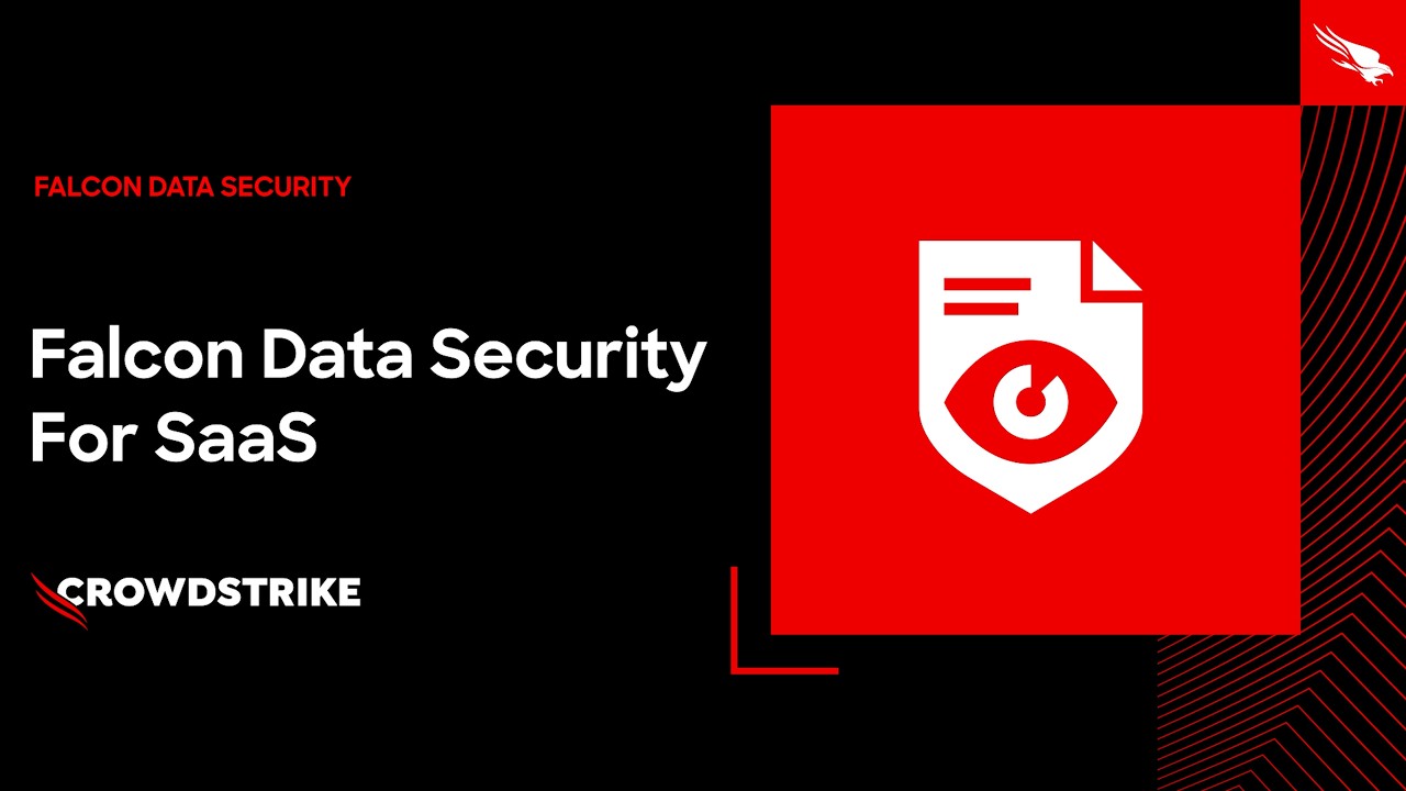 Falcon Data Security for SaaS - Secure Sensitive Data in Microsoft 365