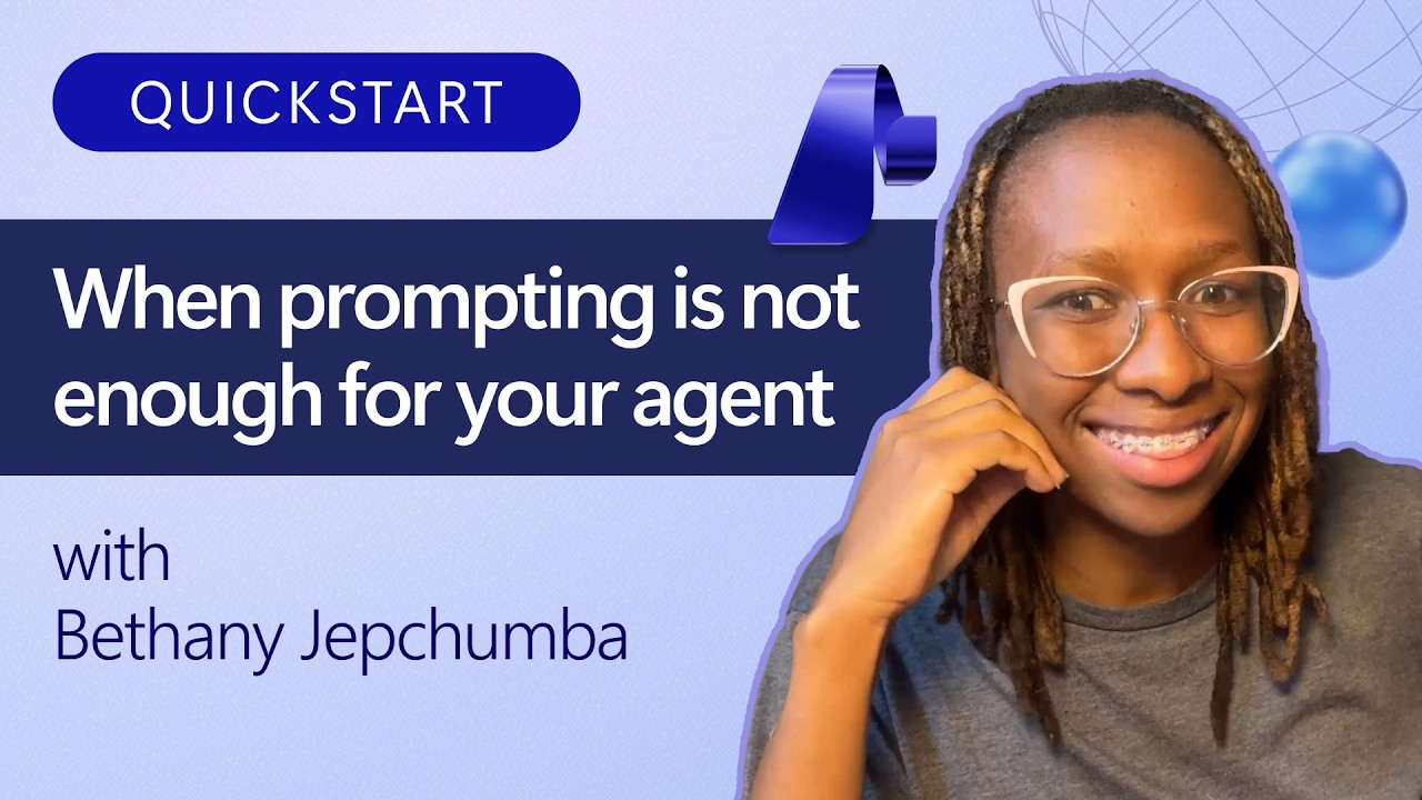 When prompting is not enough for your agent