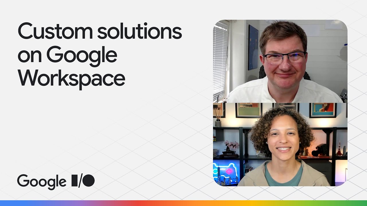 Boost productivity with custom solutions on Google Workspace